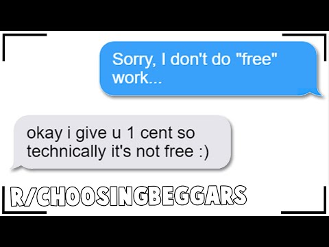 r/choosingbeggars | The *Greatest* Deal Ever.