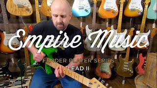 Video thumbnail for Fender Player Lead II - EMPIRE MUSIC by Empire Music