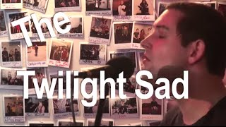 The Twilight Sad - "Drown So I Can Watch" (Live on Radio K)