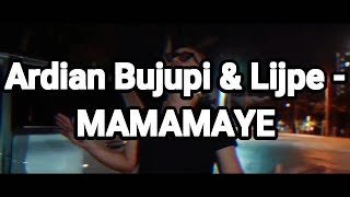 Ardian Bujupi &amp; Lijpe - MAMAMAYE (HÖRPROBE)