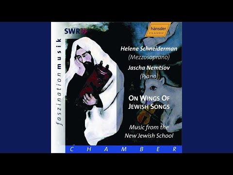 Second Hebrew Song Cycle, Op. 13: Rachelina