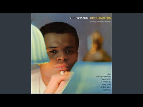 Put Your Dreams Away - Roy Hamilton