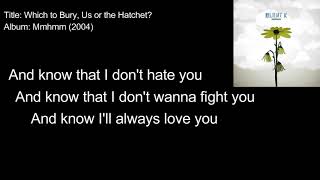 Relient K - Which To Bury, Us Or The Hatchet / Let It All Out (Lyric Video)