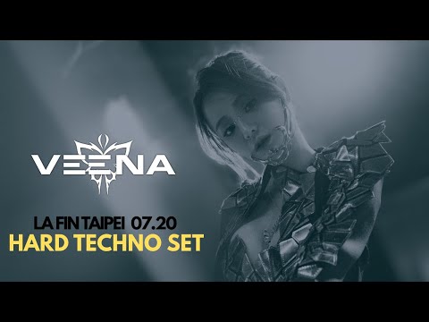 DJ VEENA LIVE @ LA FIN TAIPEI | FULL SET | HARD TECHNO