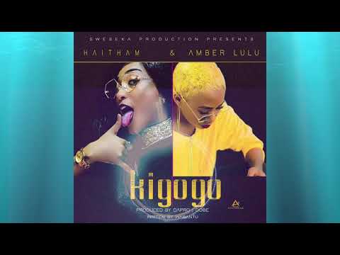 Haitham kim X Amber Lulu - Kigogo (Official Audio)