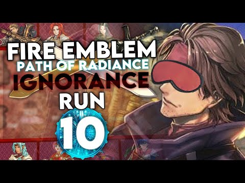 Blindly Bargain into a Prison! Let's Play Path of Radiance Ignorance Run - Part 10