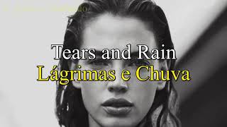 Tears And Rain James Blunt - Letra e tradução