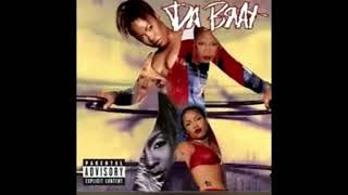 Da Brat, Tyrese - What&#39;chu Like