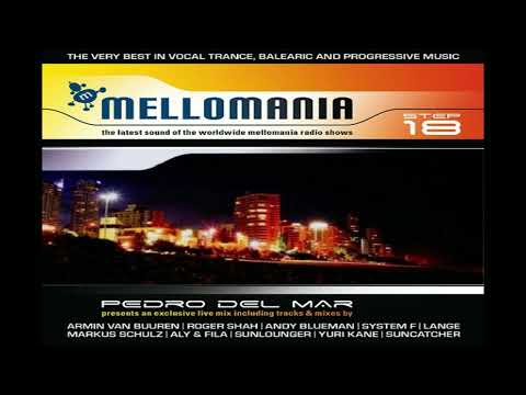 VA - Mellomania Step 18 (CD 1) - mixed by Pedro Del Mar