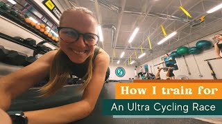 How I train for an Ultra Cycling Race
