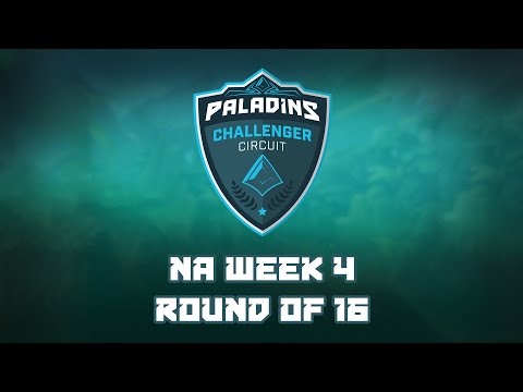Paladins Challenger Circuit NA Week 4 - Round of 16