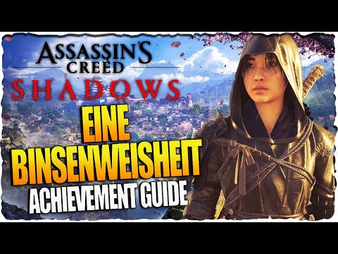 A truism | How to get the trophy easily! | AC Shadows Guide