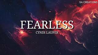 Cyndi Lauper - Fearless Lyrics