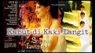 Download lagu (Full Album) Sophia Latjuba # Kabut di Kaki Langit mp3