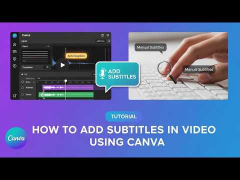 How to Add Subtitles in Video Using Canva  Auto Caption  Manual Subtitles Tutorial 2025 Guide