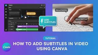 How to Add Subtitles in Video Using Canva | Auto Caption & Manual Subtitles Tutorial (2025 Guide)