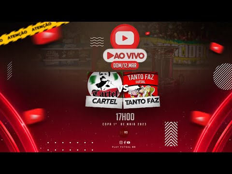Cartel v Tanto Faz | Copa 1º de Maio 2023 | AO VIVO