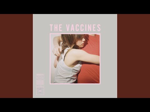 Primal Urges - The Vaccines
