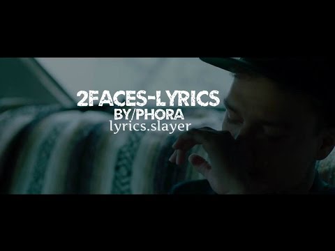 Phora - 2Faces [Lyrics]