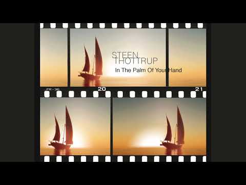 Steen Thottrup - In The Palm Of Your Hand