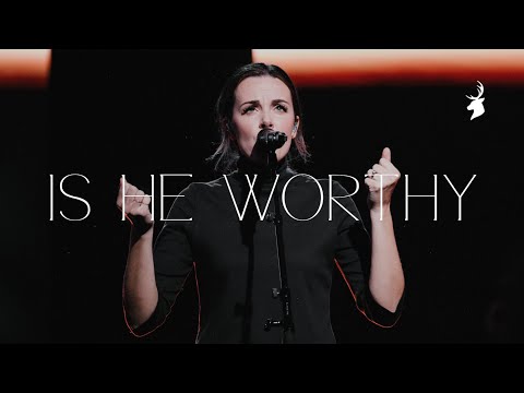 Is He Worthy - Kristene DiMarco
