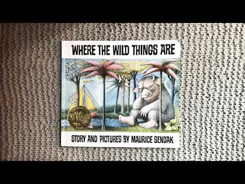 “Where the Wild Things Are,” story and pictures by Maurice Sendak