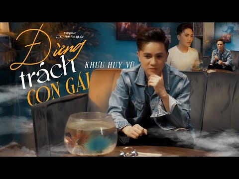 Thể hiện bởi Khưu Huy Vũ