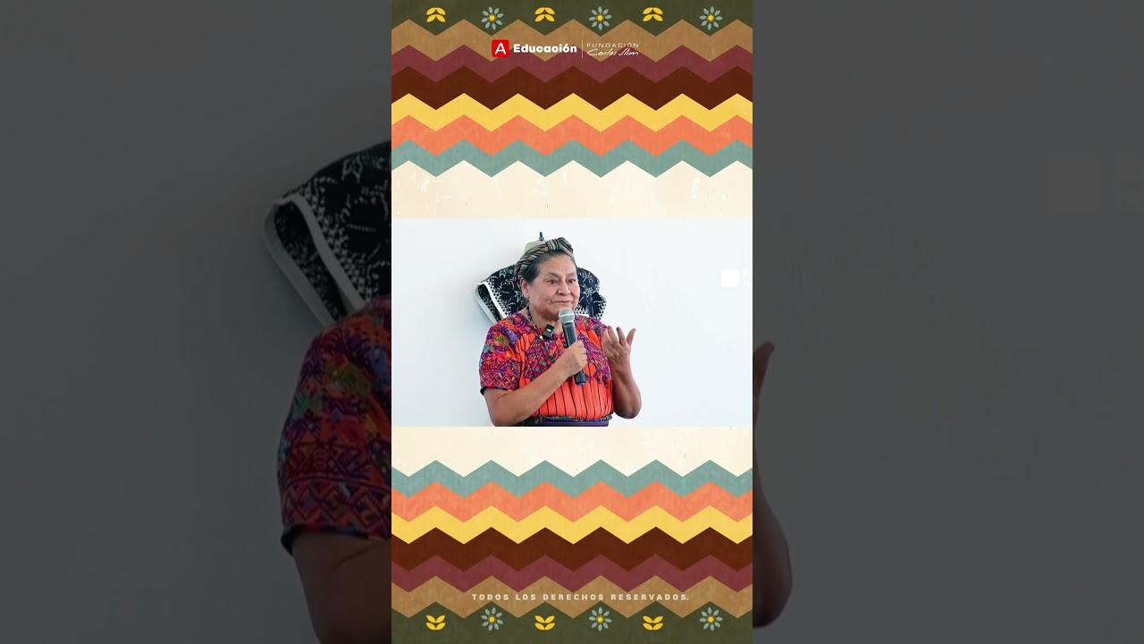 El ser humano es prodigioso | Rigoberta Menchú