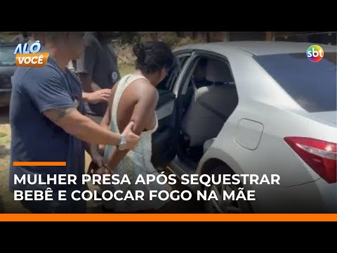 Mulher que sequestrou bebê e ateou fogo em mãe é presa em MG