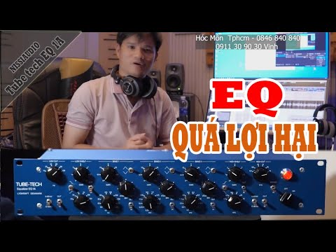EQ ĐỈNH NHẤT CHO VOCAL, NHẠC CỤ, ĐỦ TẦN SỐ NÂNG HẠ TUBE TECH EQ 1A - NISSIAUDIO