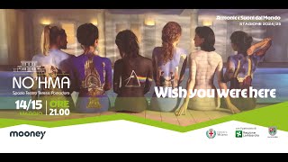 Wish you were here - 14.05.25