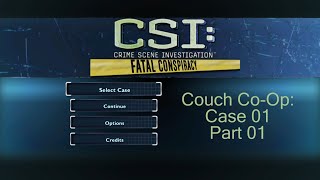 Couch Co-Op: CSI Fatal Conspiracy Case 1 Part 01