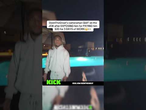 DeenTheGreat's cameraman #QUIT on the #JOB after #EXPOSING him for #PAYING him