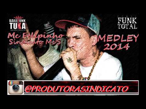 Mc Felipinho - Medley Da TUKA  ( DJ BE CATCHORRO )