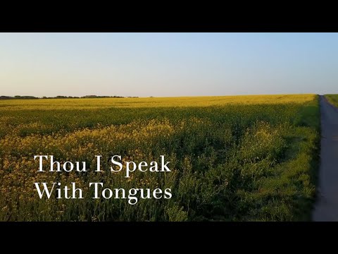 081 SDA Hymn - Thou I Speak With Tongues (Singing w/ Lyrics)