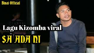 Download lagu Kizomba Terbaru //SA ADA NI//Patris🎹 Fendi T🎙️.cover mp3 Download lagu Kizomba Terbaru //SA ADA NI//Patris🎹 Fendi T🎙️.cover mp3