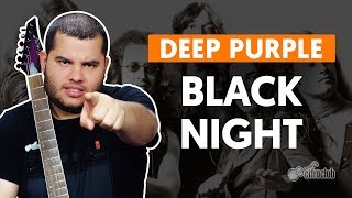 BLACK NIGHT - Deep Purple (aula de guitarra)