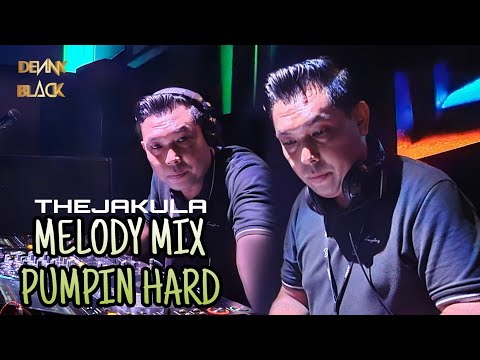 THEJAKULA MELODY MIX PUMPIN HARD
