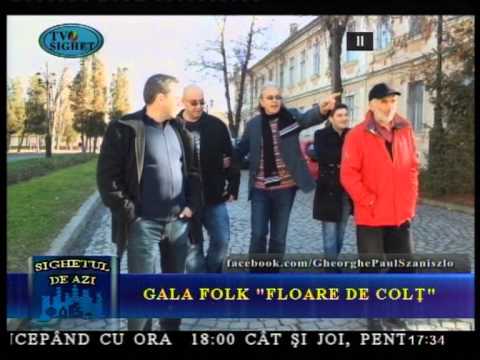 Sighetul de Azi 14 August - Gala folk "Floare de Colt"