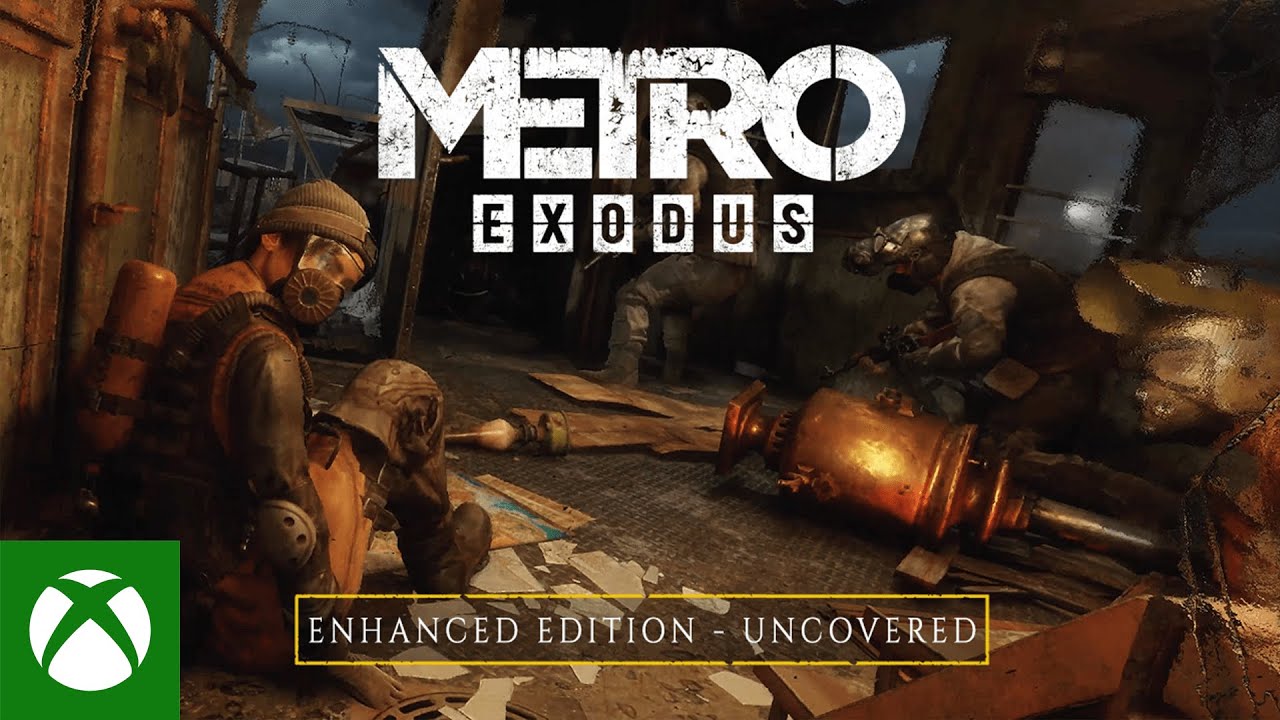 Metro Exodus — Uncovered Xbox Series X|S