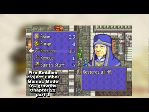 Fire Emblem 6 Project Ember Maniac Mode 0% growths Chapter 22 part 1