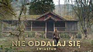 Nie oddalaj się - Zwiastun