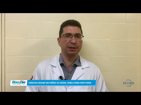 Veja como participar de mutirões de saúde que Teresina receberá 20 04 2023