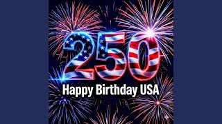 USA 250 // God Bless America