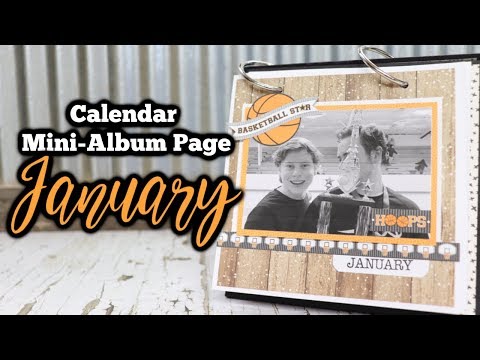 2019 Desk Calendar Turned Mini Album - January