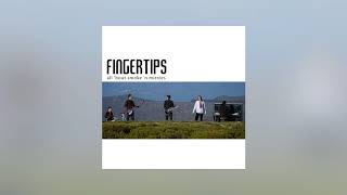 Fingertips - How Do You Know Me (Official Audio)