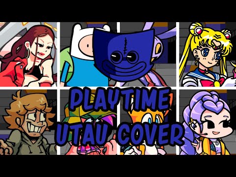 Playtime but Different Characters Sing It (FNF PLAYTIME but Everyone Sings It) [UTAU Cover]