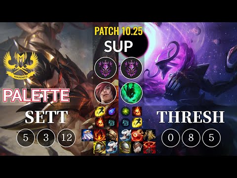 GAM Palette Sett vs Thresh Sup - KR Patch 10.25