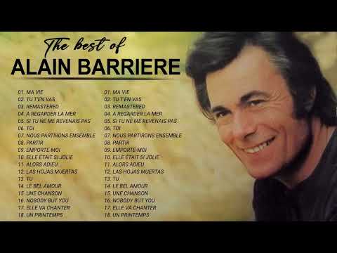 Alain Barrière Plus Grands Succès ♥ Alain Barrière Les Plus Belles Chansons ♥ Alain Barrière Songs