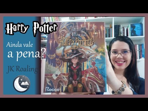 HARRY POTTER, ainda vale a pena? | RAQUEL CAVALCANTE